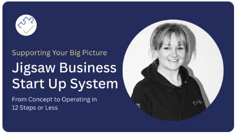 Jigsaw Business Start Up System online course: from concept to operating in 12 steps or less